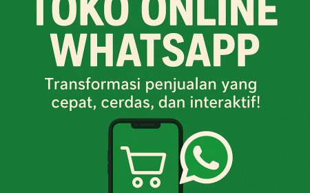 Jasa Pembuatan Toko Online WhatsApp Profesional — Ubah Chat Menjadi Penjualan Otomatis dan Bangun Sistem Bisnis yang Bekerja 24 Jam