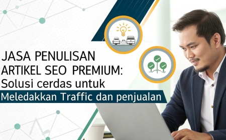 Jasa Penulisan Artikel SEO Premium — Strategi Konten Cerdas untuk Mendominasi Pencarian, Membangun Kepercayaan, dan Meningkatkan Konversi